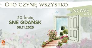 30-lecie Gdańskiej Szkoły Nowej Ewangelizacji