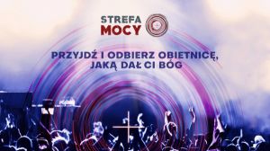 Strefa Mocy - Ewangelizacja w Gdyni! Zaproszenie do udziału!