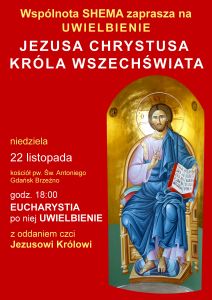 Uwielbienie Jezusa Chrystusa Króla Wszechświata